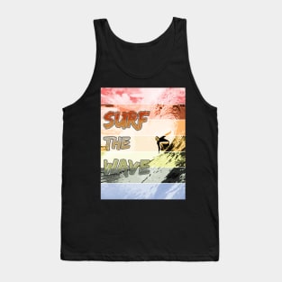 Catch the Wave Surf the Wave Tank Top